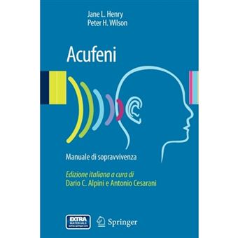 Acufeni: Manuale Di Sopravvivenza - Paperback / softback - 2012 - 1