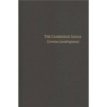 The Cambridge Songs Carmina Cantabrigiensia By Harvard Department Of The Classics - 1