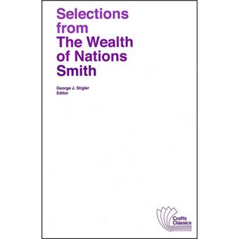 Selections from the Wealth of Nations - Paperback - 1986 - 1