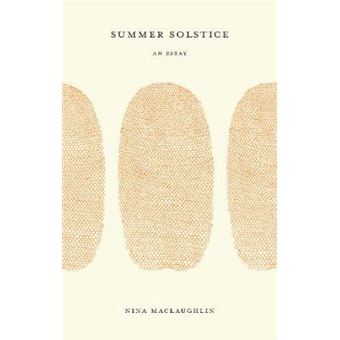 Summer Solstice An Essay - 1