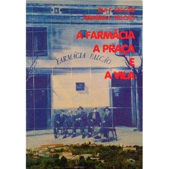 A farmácia, a praça e a vila. - 1