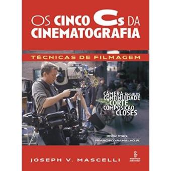 Os Cinco Cs Da Cinematografia - 1