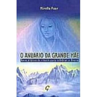 O Anuário da Grande Mãe - 1