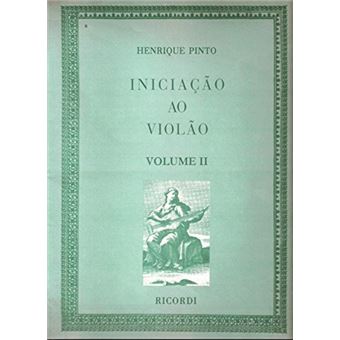 Iniciação ao Violão - Volume II - 1
