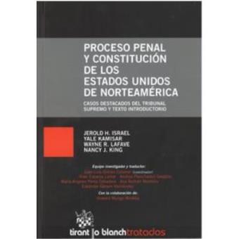 Proceso penal y constituciÃ³n de los Estados Unidos de NorteamÃ©rica : casos destacados del Tribunal Supremo y texto introductorio - 1