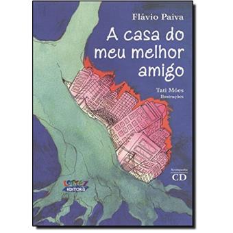A Casa do Meu Melhor Amigo (+ CD) - 1