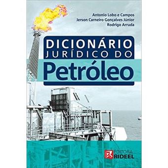 Dicionário Jurídico Do Petróleo - 1