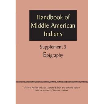 Supplement to the Handbook of Middle American Indians - Epigraphy - Paperback - 2013 - 1