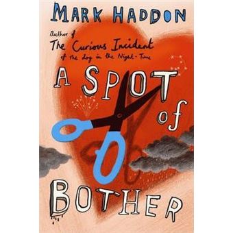 A Spot of Bother, A - 1