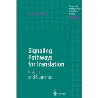Signaling Pathways for Translation - Insulin and Nutrients - Paperback - 2012 - 1