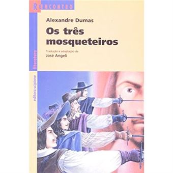 Os Três Mosqueteiros - Coleção Reencontro Literatura - 1