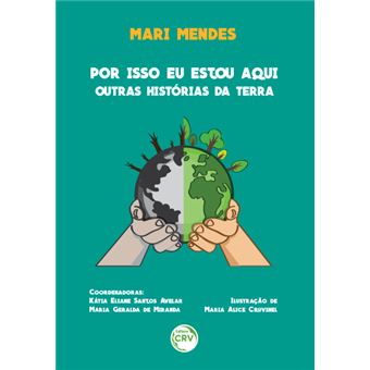 Por Isso Eu Estou Aqui, Outras Histórias Da Terra - 1