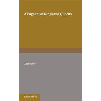 A Pageant of Kings and Queens - Paperback - 2011 - 1