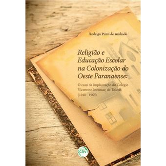 Religiao E Educacao Escolar Na Colonizacao - 1