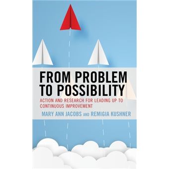 From Problem To Possibility - 1
