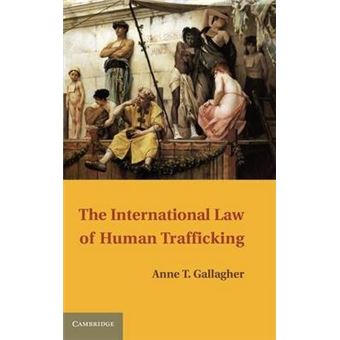 The International Law of Human Trafficking - 1