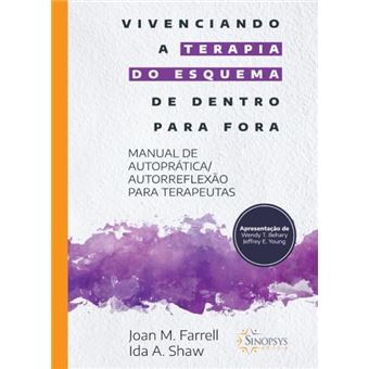 Vivenciando A Terapia Do Esquema De Dentro Para Fora - 1