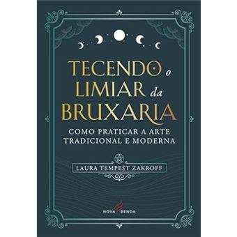 Tecendo o Limiar da Bruxaria - 1