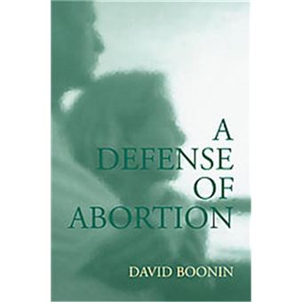 A Defense Of Abortion, Cambridge Studies In Philosophy And Public Policy - 1