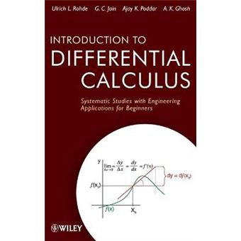 Introduction to Differential Calculus - Systematic Studies with Engineering Applications for Beginners - Hardback - 2012 - 1