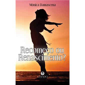 Recomeço Ou Renascimento? - 1