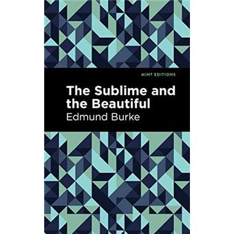 The Sublime And The Beautiful - 1