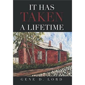 It Has Taken A Lifetime - 1