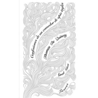 Confesiones De Un Comedor De Opio Ingles - 1