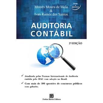 Auditoria Contábil. Atualizada Pelas Normas Internacionais de Auditoria - 1