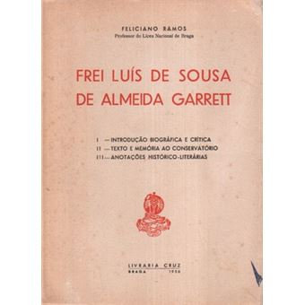 Frei luís de sousa de almeida garrett. - 1