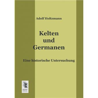 Kelten Und Germanen - Paperback / softback - 2013 - 1