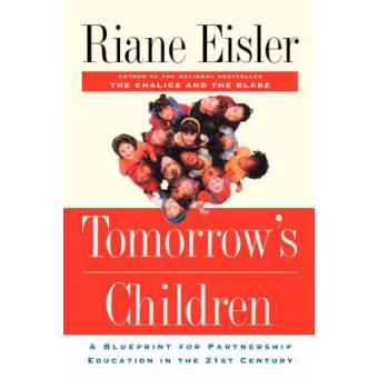 Tomorrow's Children - A Blueprint for Partnership Education in the 21st Century - Paperback - 2001 - 1