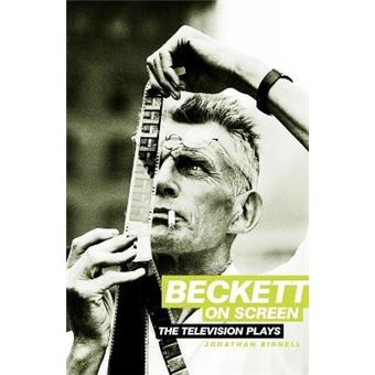 Beckett on Screen : The Television Plays - 1