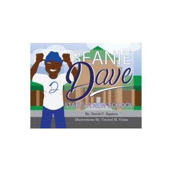 Beanie Dave Starts A New School - 1