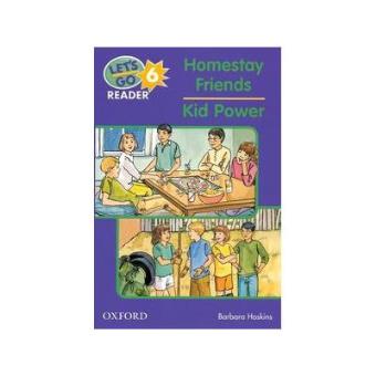 Let's go reader 6: The Homestay Friends. Kid Power. - 1