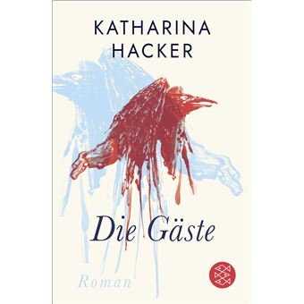 Die Gäste | Katharina Hacker - 1