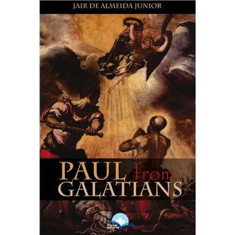 Paul From Galatians - 1