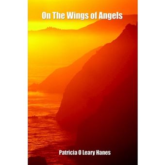 On the Wings of Angels - Hardback - 2004 - 1