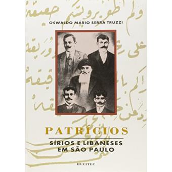 Patricios - Sirios e Libaneses em Sao Paulo - 1