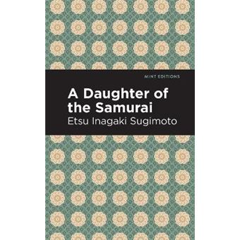 A Daughter Of The Samurai - 1
