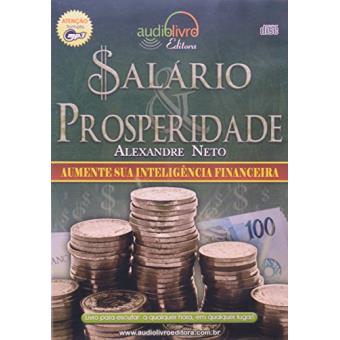 Salário e Prosperidade. Aumente Sua Inteligência Financeira - Audiolivro - 1