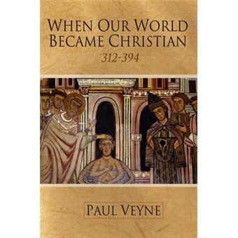When Our World Became Christian - Paperback - 2010 - 1