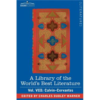 a Library Of The Worlds Best Literature Ancient And Modern VolViii fortyfive Volumes, Calvincervantes Paperback - - 1
