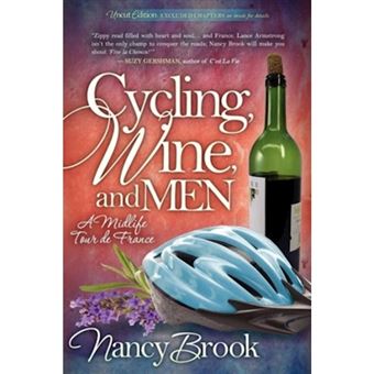 Cycling, Wine, and Men - 1