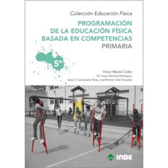 ProgramaciÃ³n de la educaciÃ³n fÃ­sica basada en competencias, 5 EducaciÃ³n Primaria - 1