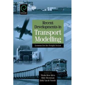 Recent Developments in Transport Modelling - Lessons for the Freight Sector - Hardback - 2008 - 1