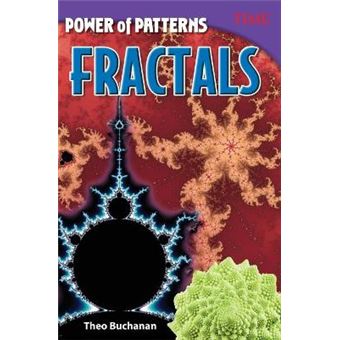 Power Of Patterns Fractals Time For Kidsr Nonfiction Readers - 1