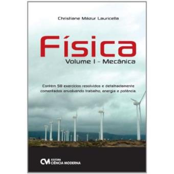 Fisica V. I Mecanica Contem 58 Exercicios Resolvidos E Detalhadamente - 1