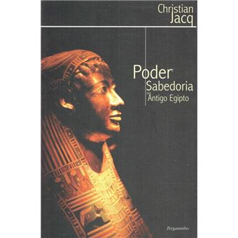 Poder e Sabedoria no Antigo Egipto - 1