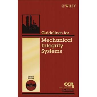 Guidelines for Mechanical Integrity Systems - Mixed media product - 2006 - 1